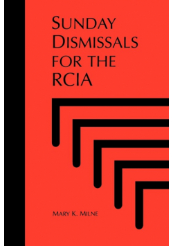 Sunday Dismissals for the Rcia