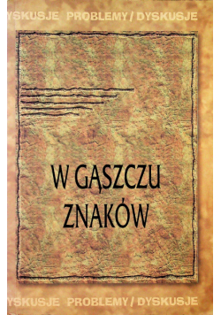 W gąszczu znaków