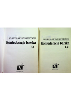 Konfederacja barska tom 1 i 2