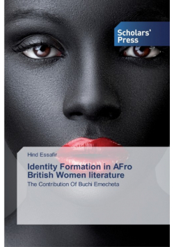 Identity Formation in AFro British Women literature