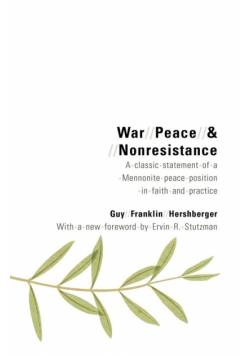 War, Peace, and Nonresistance