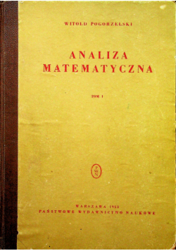 Analiza matematyczna tom  1
