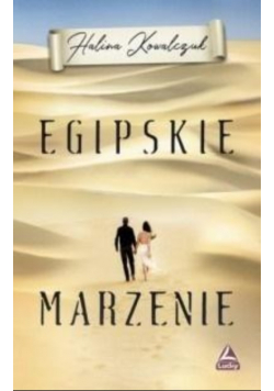 Egipskie marzenie