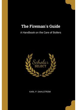 The Fireman's Guide