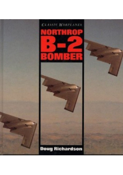Słynne samoloty Northrop B 2 Bomber