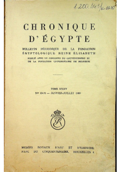 Chronique D Egypte tome XXXV nr 69 - 70