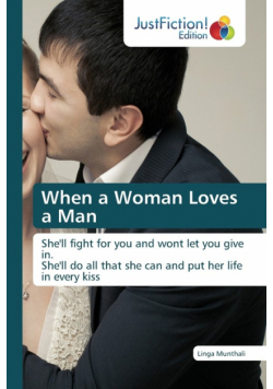 When a Woman Loves a Man