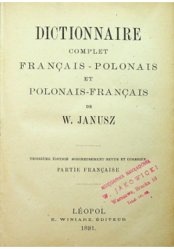 Dictionnaire complet francais polonais et polonais francais 1891 r