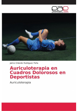 Auriculoterapia en Cuadros Dolorosos en Deportistas