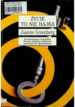 Greenberg Joanne - Życie to nie bajka