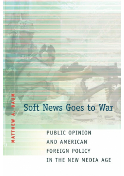 Soft News Goes to War