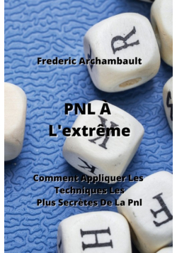 PNL À L'extrême