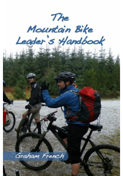 The Mountain Bike Leader's Handbook