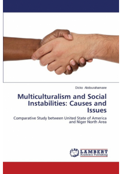 Multiculturalism and Social Instabilities