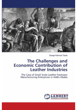The Challenges and Economic Contribution of Leather Industries