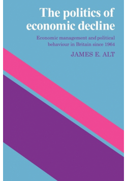 The Politics of Economic Decline