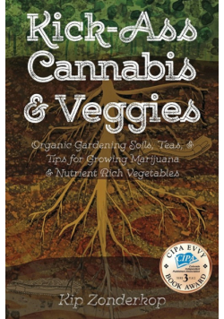 Kick-Ass Cannabis & Veggies