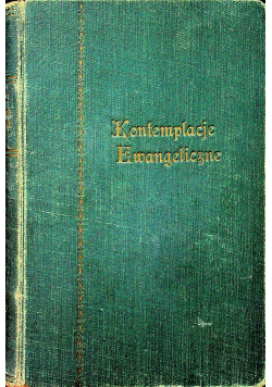 Kontemplacje ewangeliczne 1929 r