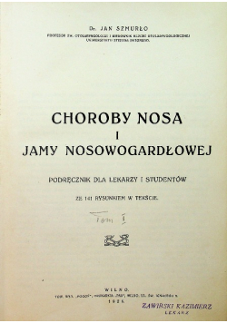 Choroby nosa i jamy nosowogardłowej 1926 r
