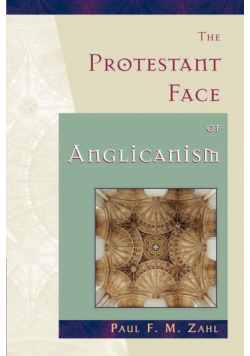 The Protestant Face of Anglicanism