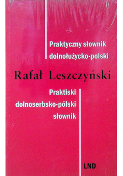 Praktyczny słownik dolnołużycko-polski