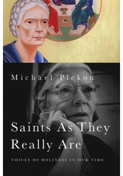 Saints As They Really Are