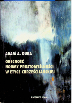 Obecność normy prostomyślności w etyce chrześcijańskiej