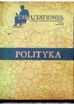 Disputationes otwarte czasopismo filozoficzne nr 3Polityka
