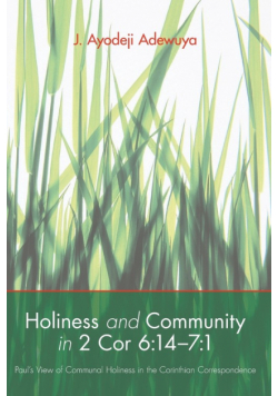 Holiness and Community in 2 Cor 6