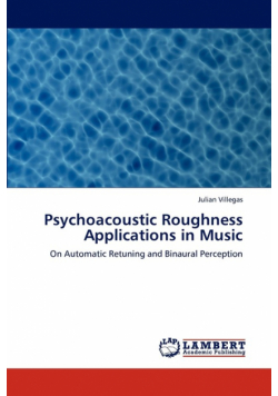 Psychoacoustic Roughness Applications in Music