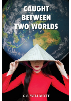 Caught Between Two Worlds