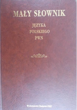 Mały słownik Języka Polskiego PWN