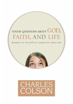 Tough Questions about God, Faith, and Life