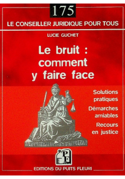 Le bruit comment y faire face