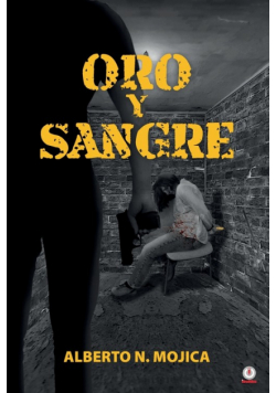 Oro y sangre