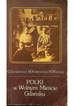 Polki w Wolnym Mieście Gdańsku