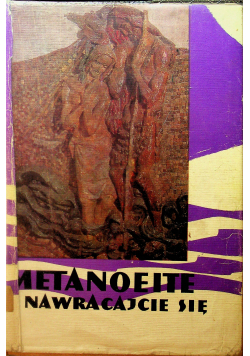 Metanoeite nawracajcie się