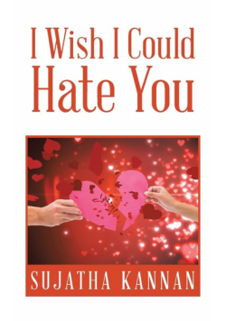 I Wish I Could Hate You