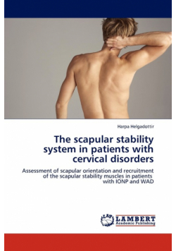 The scapular stability system in patients with cervical disorders