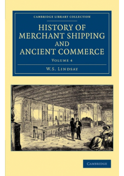 History of Merchant Shipping and Ancient Commerce - Volume 4