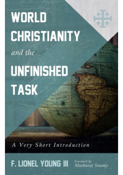World Christianity and the Unfinished Task