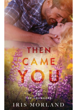 Then Came You
