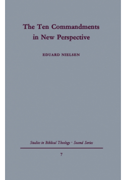 The Ten Commandments in New Perspective