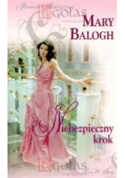 Mary Balogh - Niebezpieczny krok
