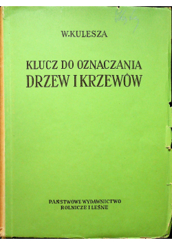 Klucz do oznaczania drzew i krzewów