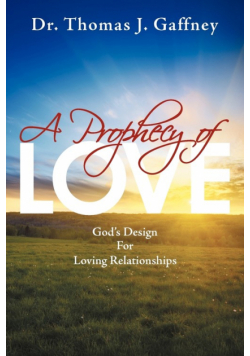 A Prophecy of Love
