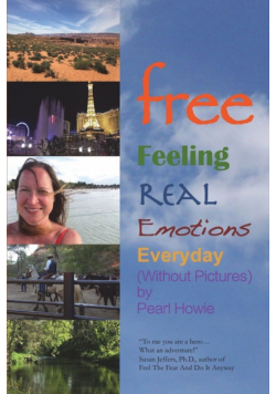free - Feeling Real Emotions Everyday (Without Pictures)