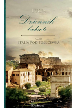 Dziennik badante czyli Italia pod podszewką