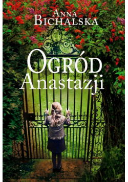 Ogród Anastazji