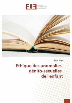 Ethique des anomalies génito-sexuelles de l'enfant